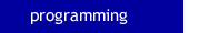 Programming