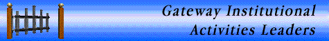 Gateway Institutional Activities Leaders